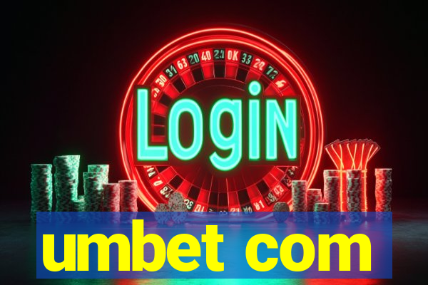 umbet com